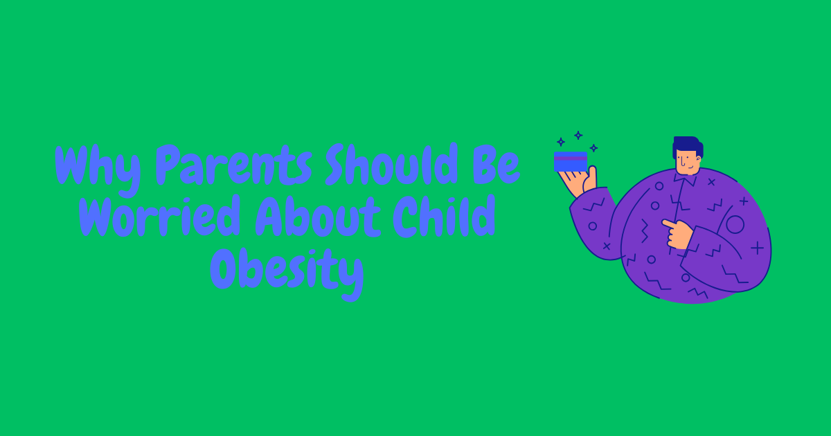 childhood obesity