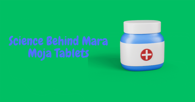 Mara Scientific Rx Mara Moja Tablets: In-depth Science Behind Your Favorite Painkiller